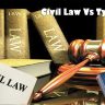 Civil Law Vs Typical Law