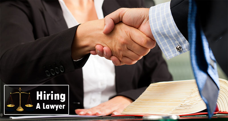 Hiring A Lawyer: What To Know